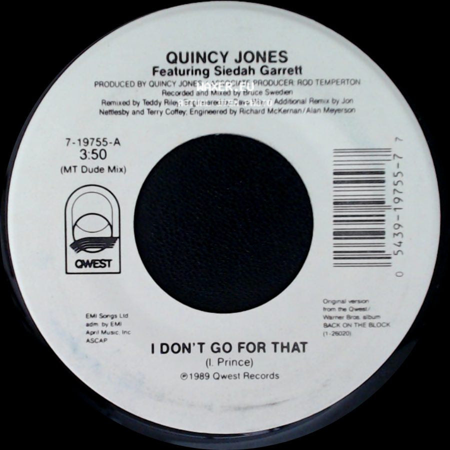 Quincy Jones Featuring Siedah Garrett - I Don't Go For That / I Don't Go For That side A