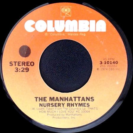 The Manhattans - Hurt / Nursery Rhymes side B