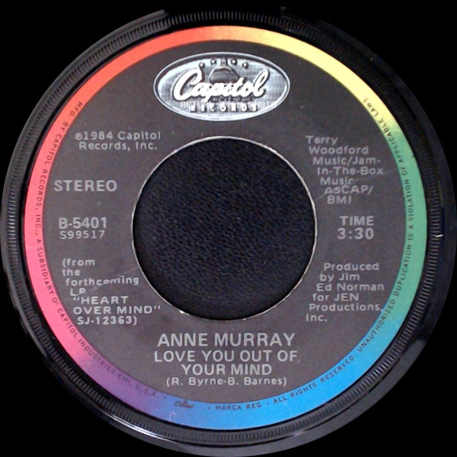 Anne Murray / Anne Murray (With Dave Loggins) - Love You Out Of Your Mind / Nobody Loves Me Like You Do side A