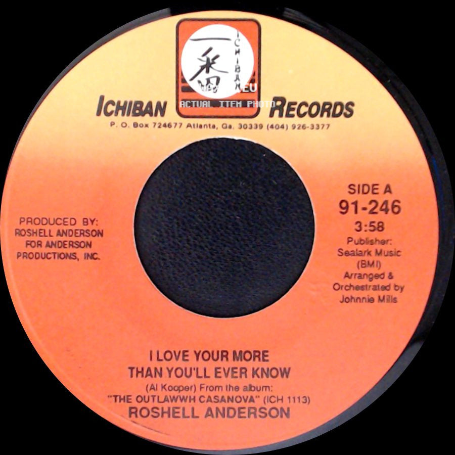 Roshell Anderson - I Love Your More Than You'll Ever Know / Eye For An Eye side A
