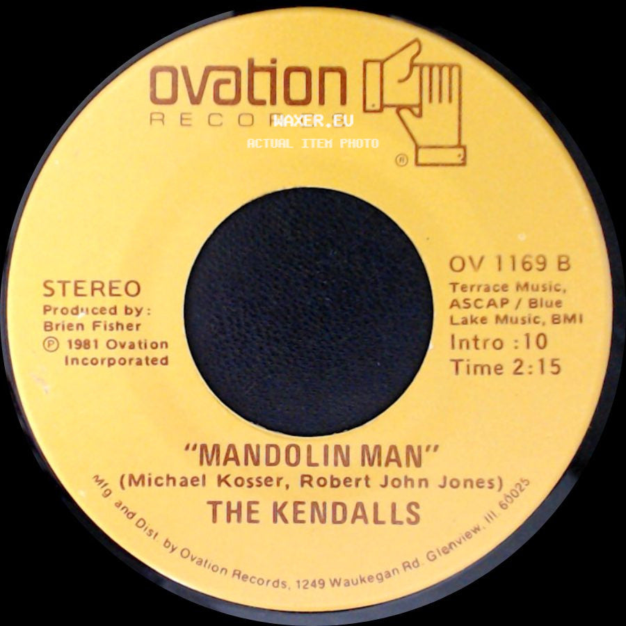 The Kendalls - Mandolin Man / Heart Of The Matter side A