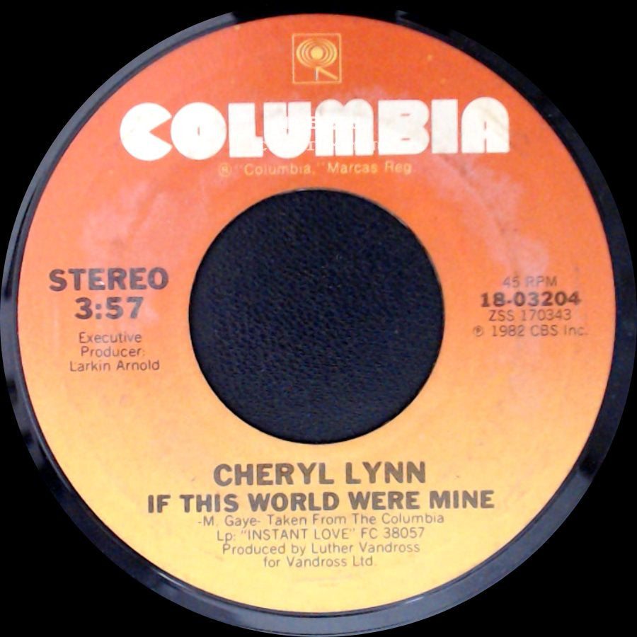 Cheryl Lynn - If This World Were Mine / I Just Wanna Be Your Fantasy side A