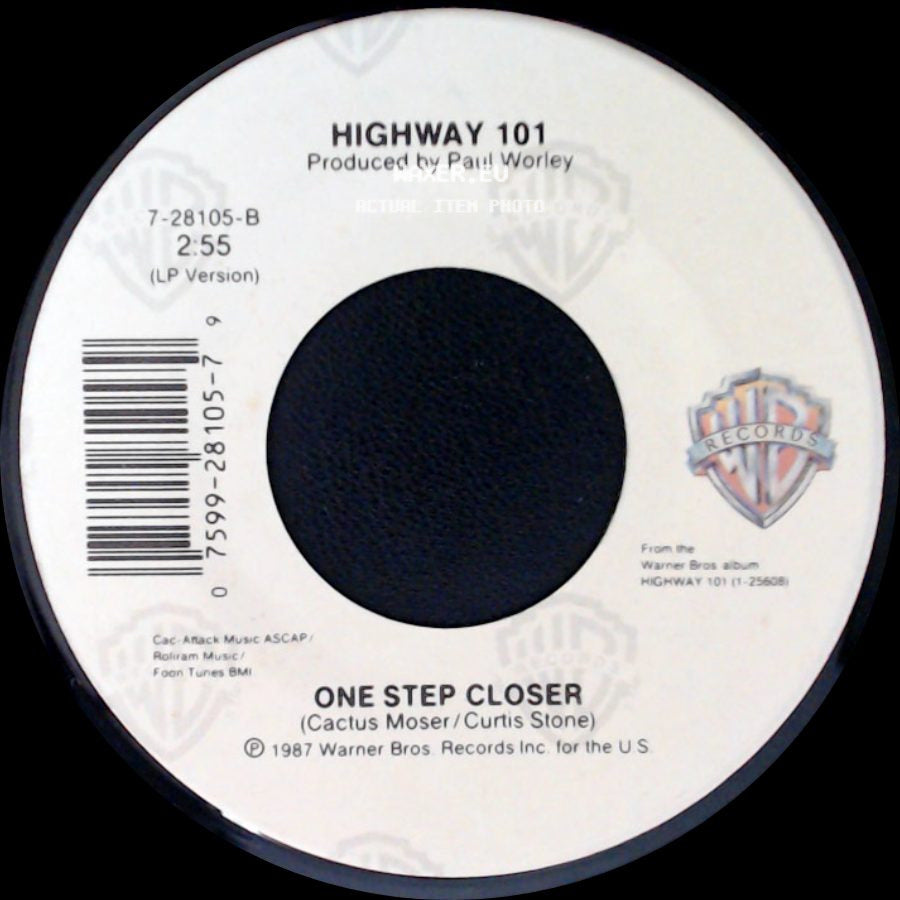 Highway 101 - One Step Closer / Cry, Cry, Cry side A