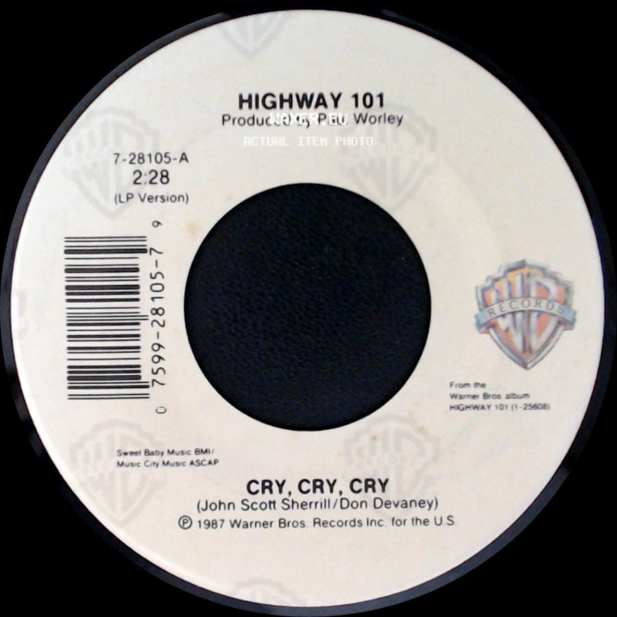Highway 101 - One Step Closer / Cry, Cry, Cry side B