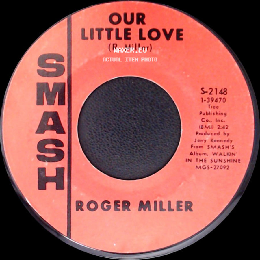 Roger Miller - Little Green Apples / Our Little Love side B