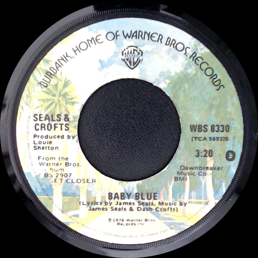 Seals & Crofts - Baby Blue / Goodbye Old Buddies side A