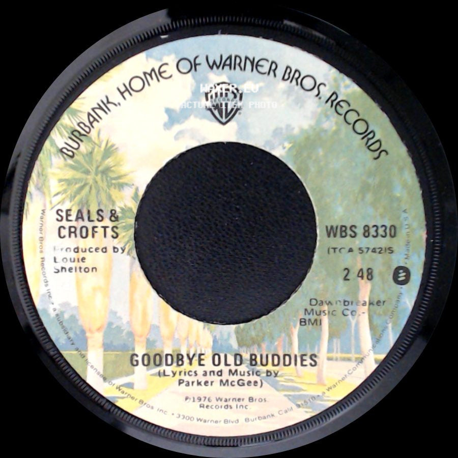 Seals & Crofts - Baby Blue / Goodbye Old Buddies side B