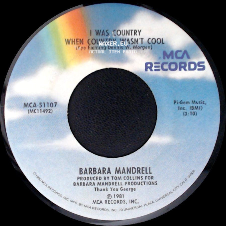 Barbara Mandrell - A Woman's Got A Right (To Change His Mind) / I Was Country When Country Wasn't Cool side B