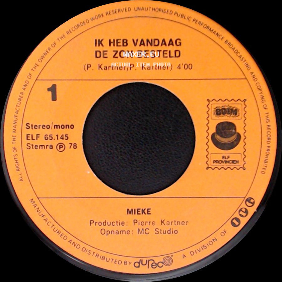 Mieke - Ik Heb Vandaag De Zon Besteld / 't Afscheid side A