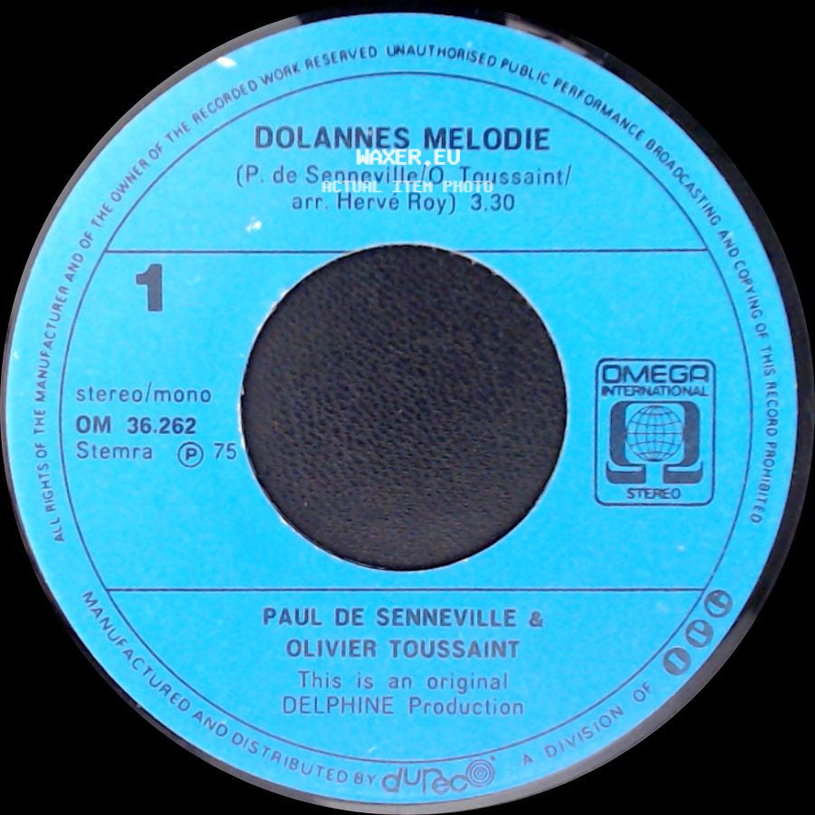 Paul De Senneville & Olivier Toussaint - Dolannes Melodie / Dolannes Melodie Flûte De Pan side A