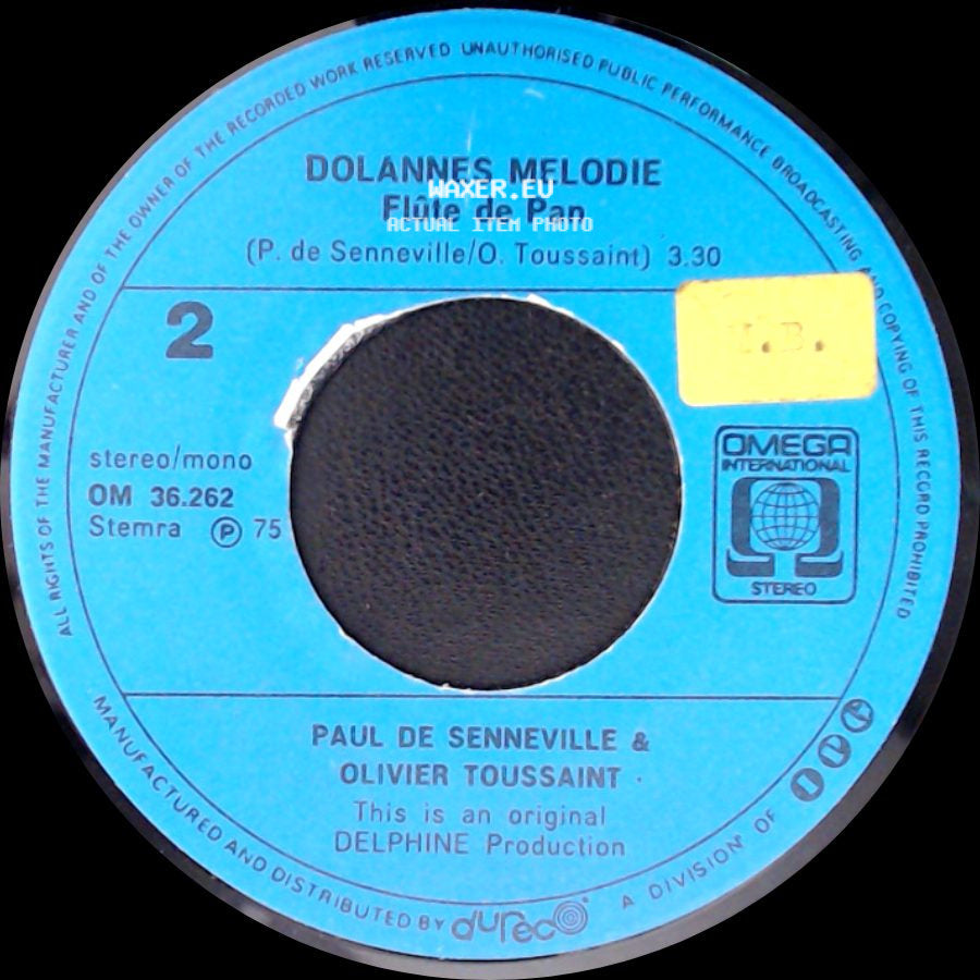 Paul De Senneville & Olivier Toussaint - Dolannes Melodie / Dolannes Melodie Flûte De Pan side B
