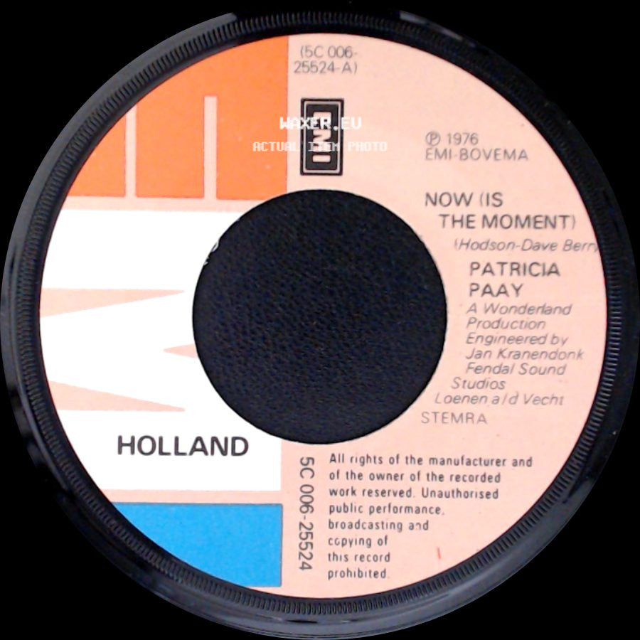 Patricia Paay - How Do You Like Your Fun / Now (Is The Moment) side B