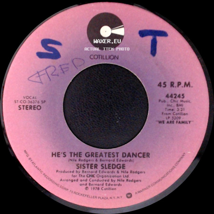 Sister Sledge - He's The Greatest Dancer / Somebody Loves Me side A