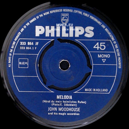 John Woodhouse And His Magic Accordion - Melodia (Hörst Du Mein Heimliches Rufen) / La Golondrina side A