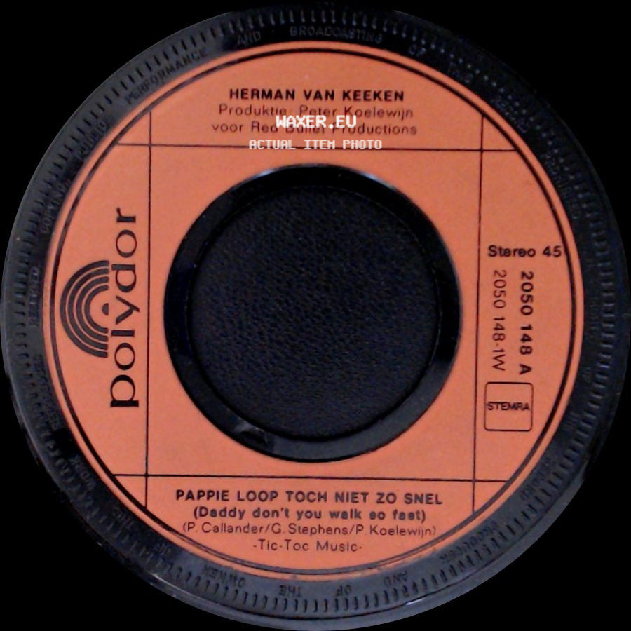 Herman Van Keeken - Julia / Pappie Loop Toch Niet Zo Snel (Daddy Don't You Walk So Fast) side B