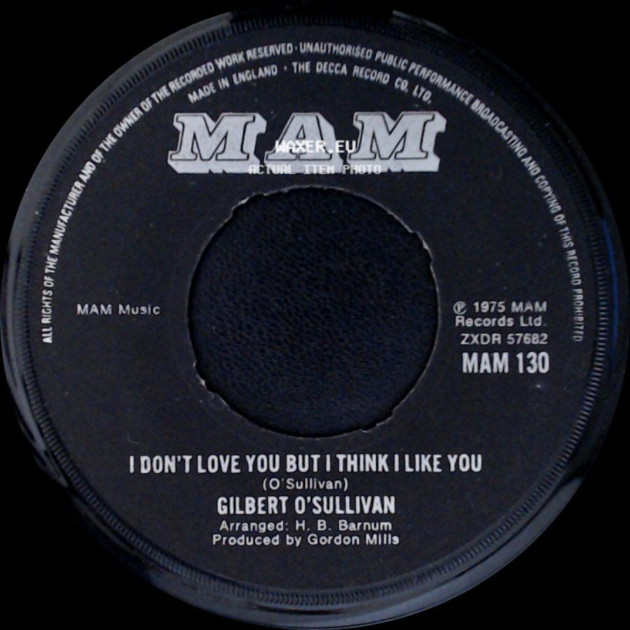 Gilbert O'sullivan - I Don't Love You But I Think I Like You / That's A Fact side A