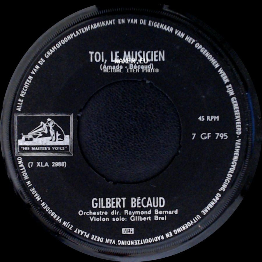 Gilbert Bécaud - Toi, Le Musicien / Et Maintenant side A