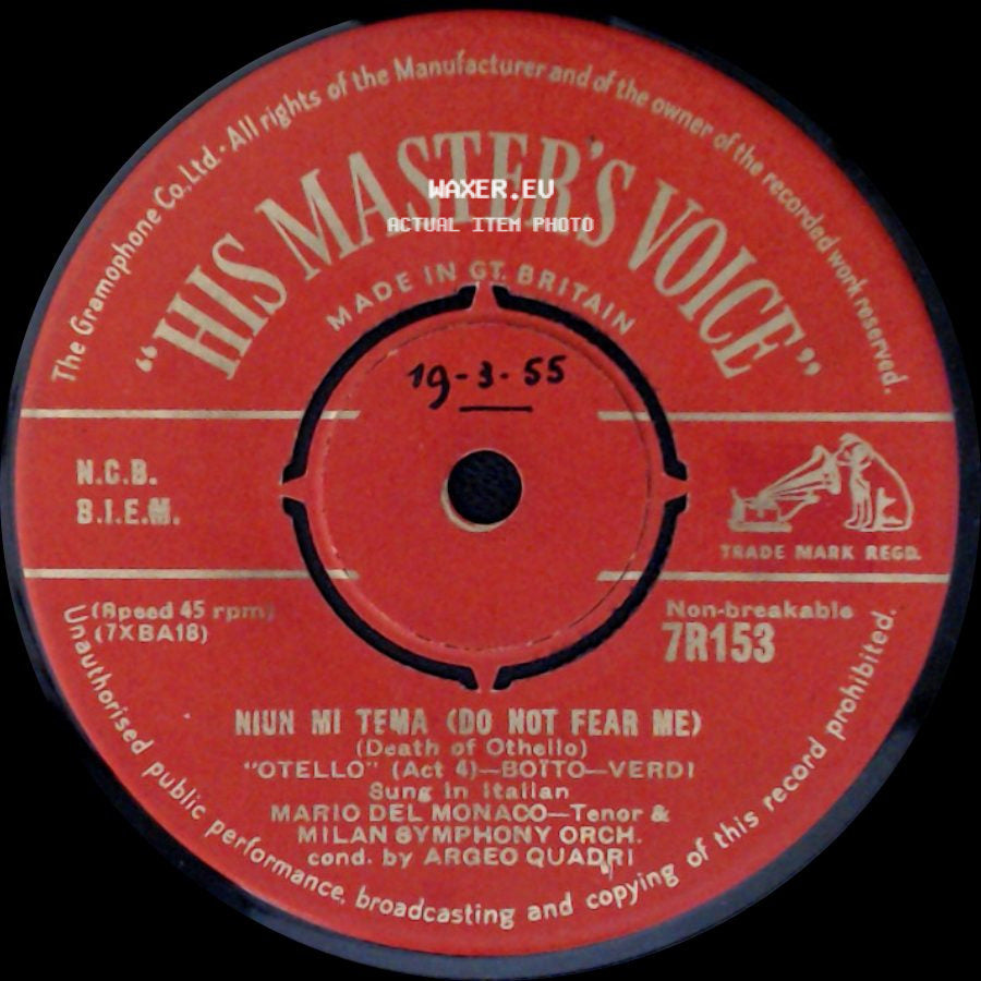 Mario Del Monaco - Miun Mi Tema (Do Not Fear Me) / Recit: Recitart (To Act) Aria: Vesti La Giubba (On With The Motley) "I Pagliacci" (Act 1) - Leoncavallo side A
