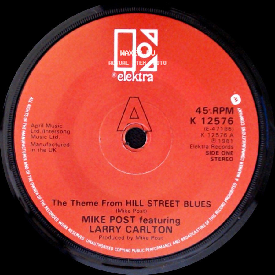 Mike Post Featuring Larry Carlton - The Theme From Hill Street Blues / Aaron's Tune side A