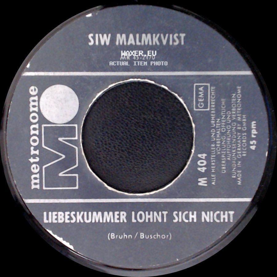 Siw Malmkvist - Liebeskummer Lohnt Sich Nicht / Ein Herz Ist Kein Spielzeug side A