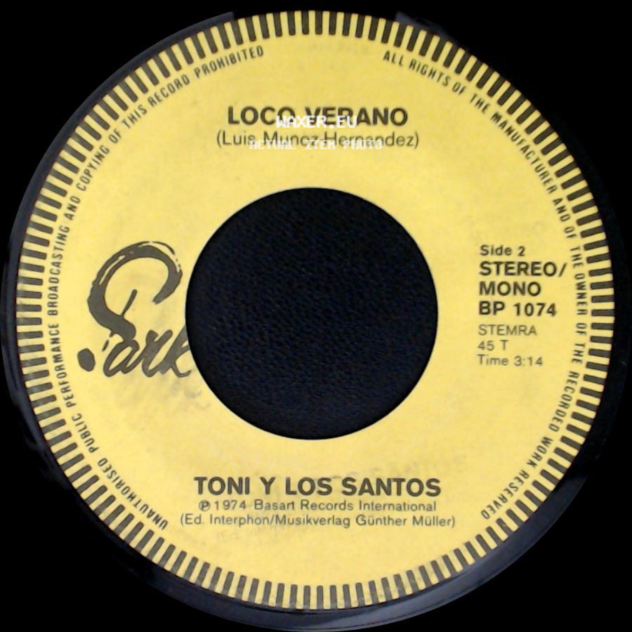 Toni Y Los Santos - Trico-Trico-Tra / Loco Verano side B