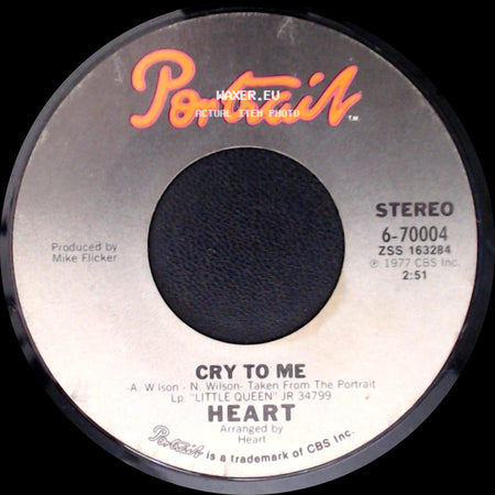 Heart - Cry To Me / Barracuda side A