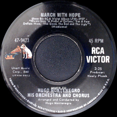 Hugo Montenegro His Orchestra And Chorus - March With Hope / The Good, The Bad And The Ugly side A