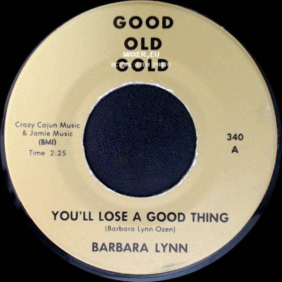 Barbara Lynn / Bertha Tillman - You'll Lose A Good Thing / Oh My Angel side A