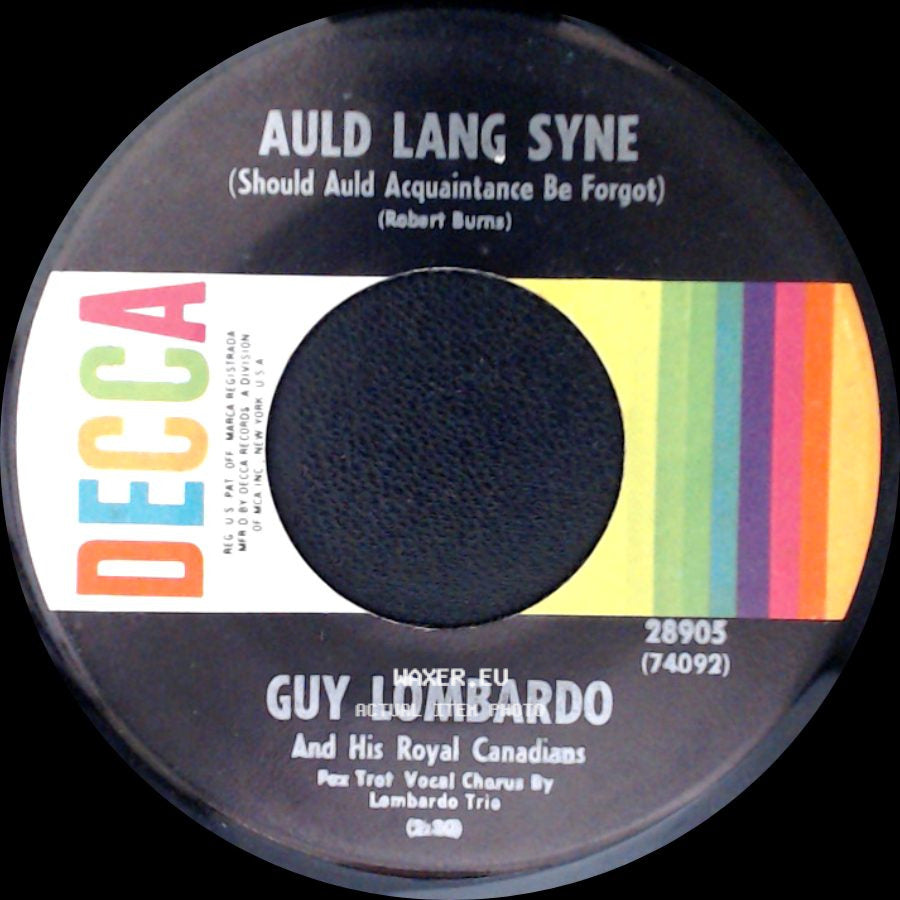 Guy Lombardo And His Royal Canadians - Hot Time In The Old Town Tonight / Auld Lang Syne (Should Auld Acquaintance Be Forgot) side B