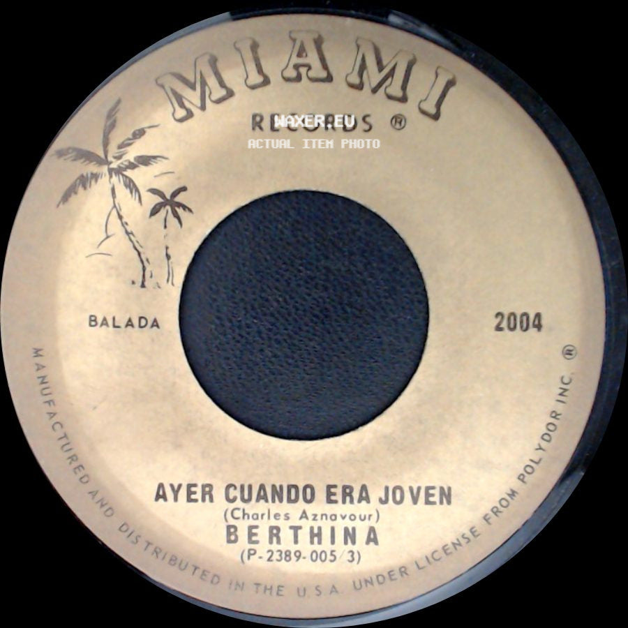 Berthina - Ayer Cuando Era Joven / No Te Preocupes Mas Por Mi side A
