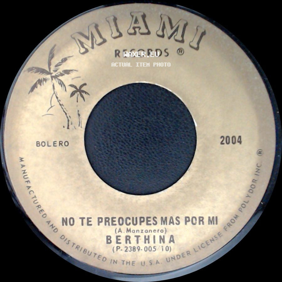 Berthina - Ayer Cuando Era Joven / No Te Preocupes Mas Por Mi side B