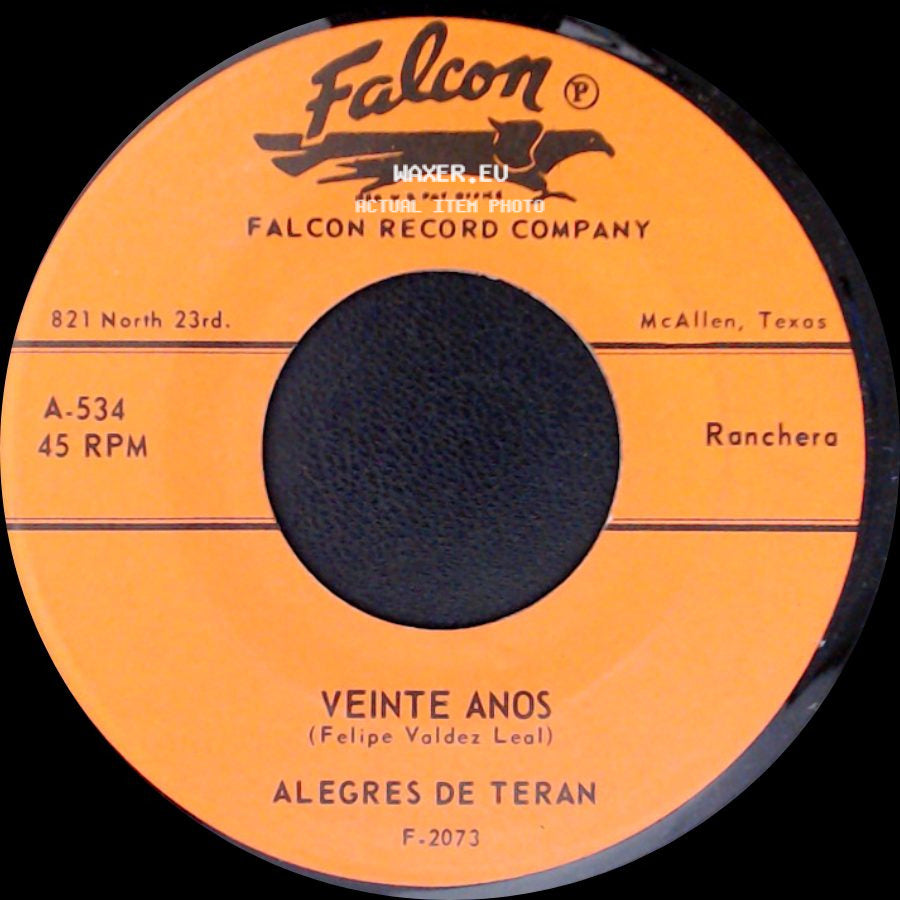 Alegres De Teran - Me Persigue Tu Sombra / Veinte Anos side B