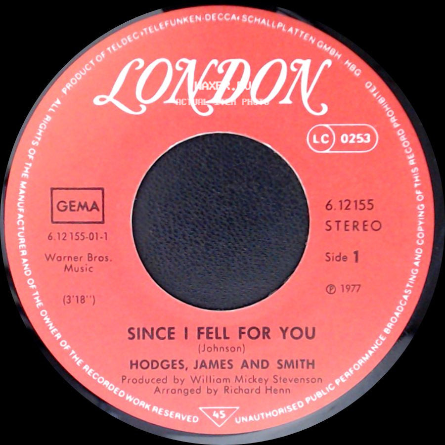 Hodges, James And Smith - Since I Fell For You / Don't Take Away Your Love side A