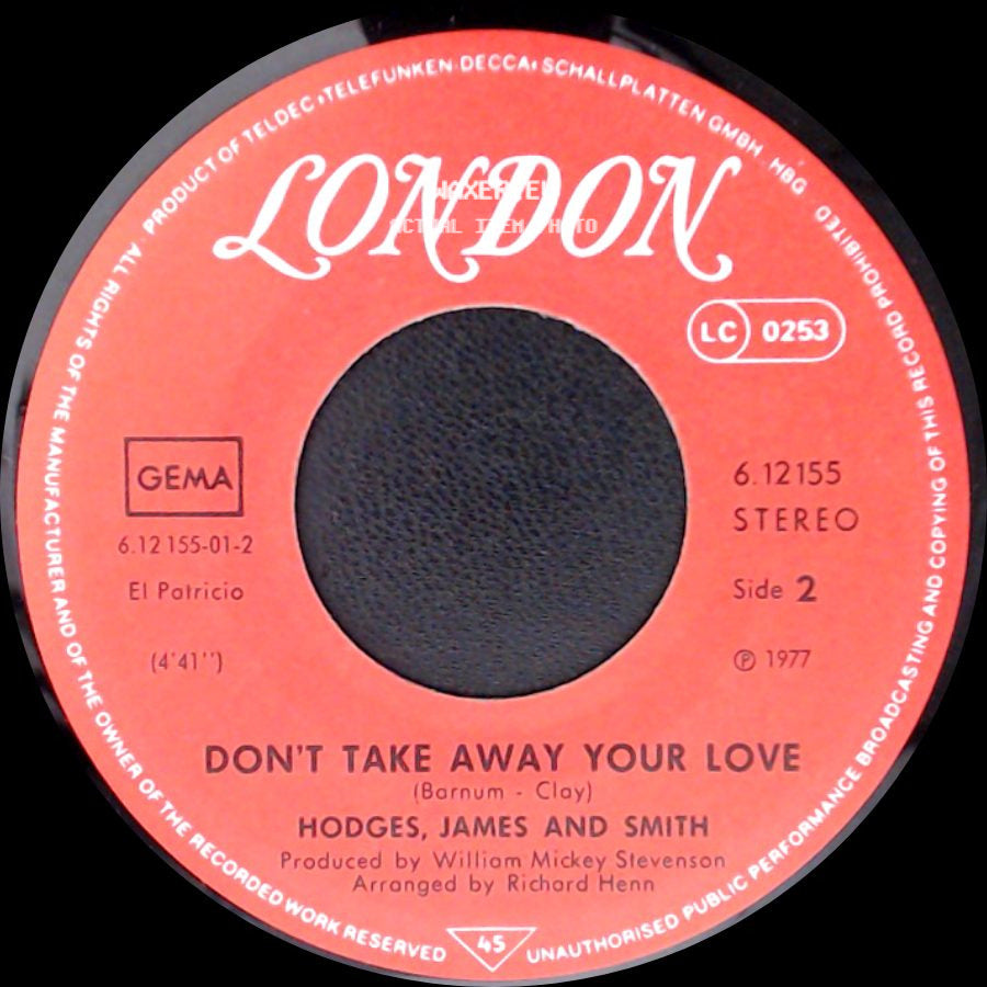 Hodges, James And Smith - Since I Fell For You / Don't Take Away Your Love side B