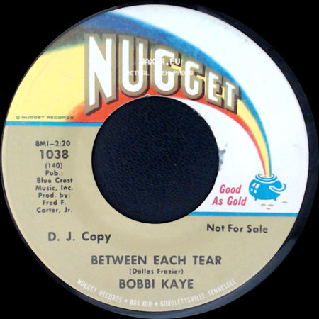 Bobbi Kaye - Between Each Tear / It Don't Take A Fool side A
