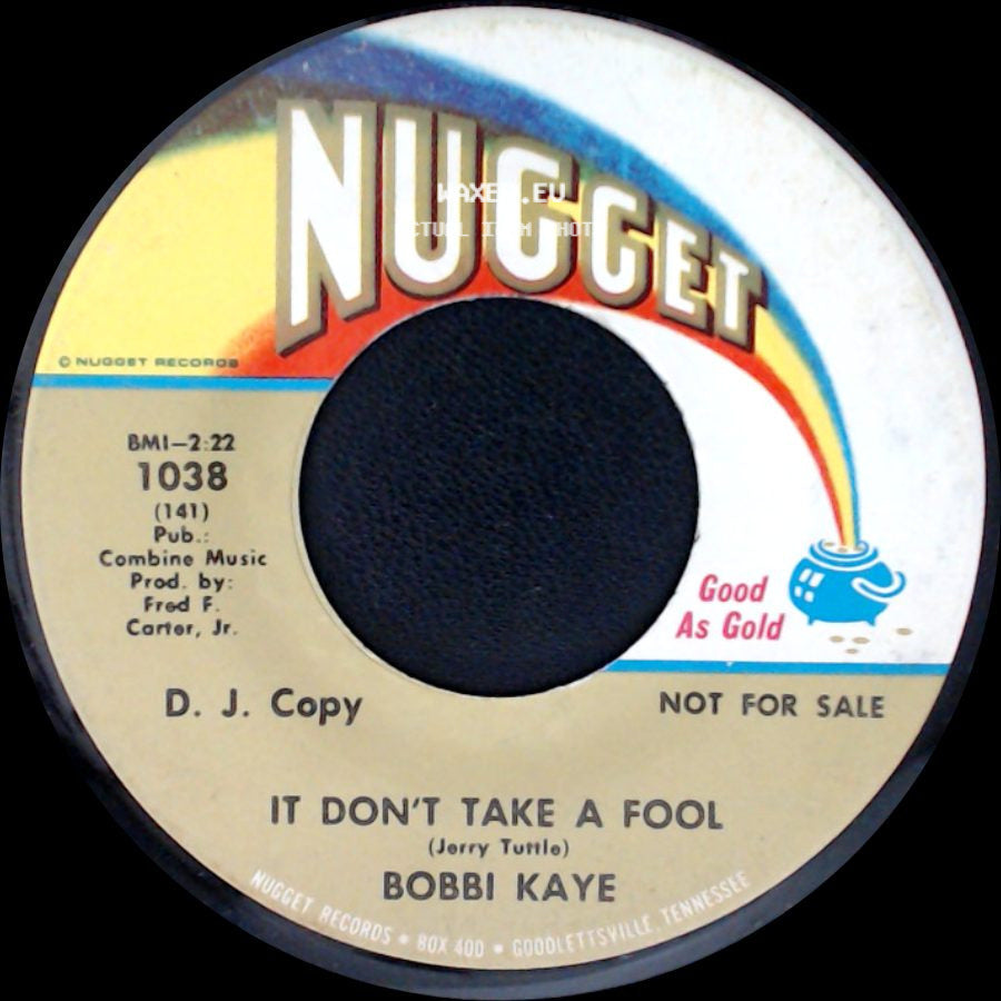 Bobbi Kaye - Between Each Tear / It Don't Take A Fool side B