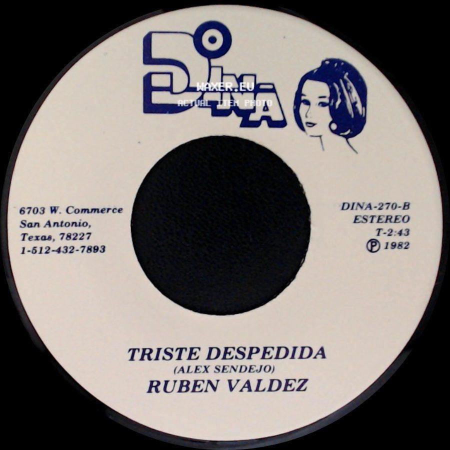 Ruben Valdez - Triste Despedida / Como Un Amanecer side A