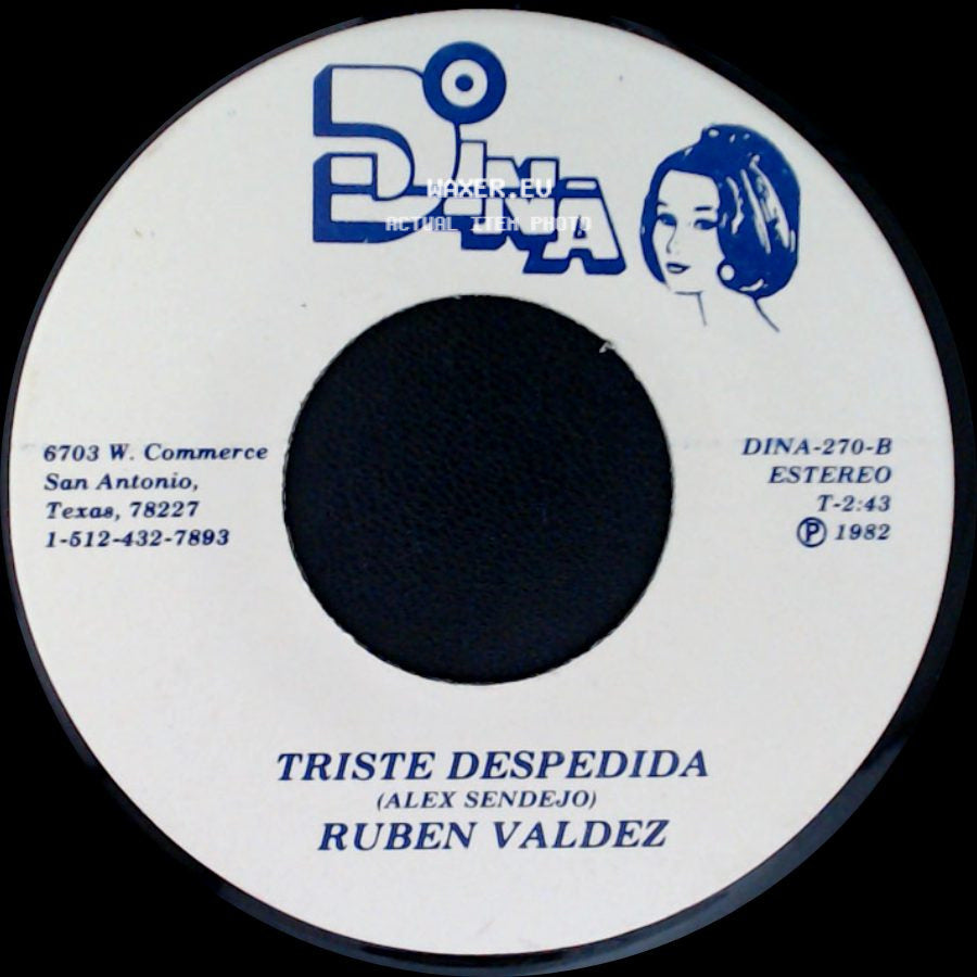 Ruben Valdez - Triste Despedida / Como Un Amanecer side A