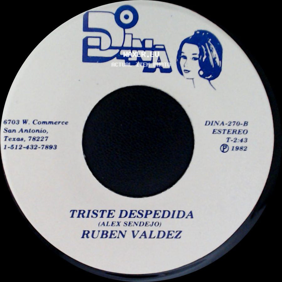 Ruben Valdez - Triste Despedida / Como Un Amanecer side A