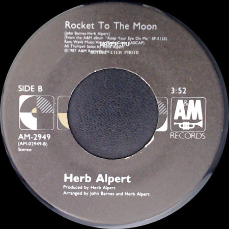 Herb Alpert - Making Love In The Rain / Rocket To The Moon side B
