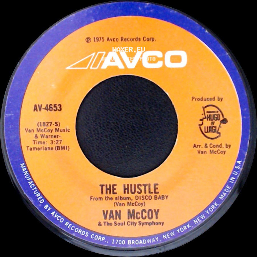 Van Mccoy & The Soul City Symphony / Van Mccoy - The Hustle / Hey Girl, Come And Get It side A