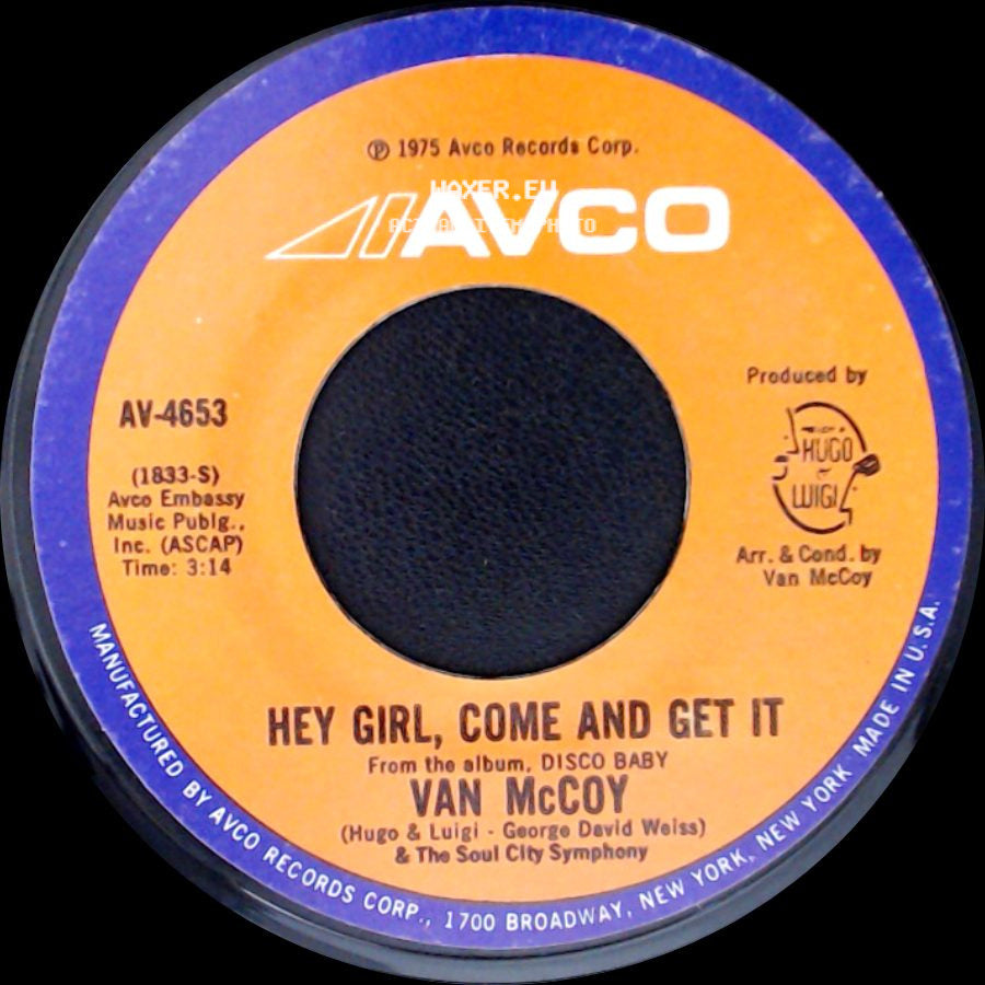 Van Mccoy & The Soul City Symphony / Van Mccoy - The Hustle / Hey Girl, Come And Get It side B