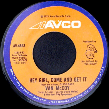 Van Mccoy & The Soul City Symphony / Van Mccoy - The Hustle / Hey Girl, Come And Get It side B