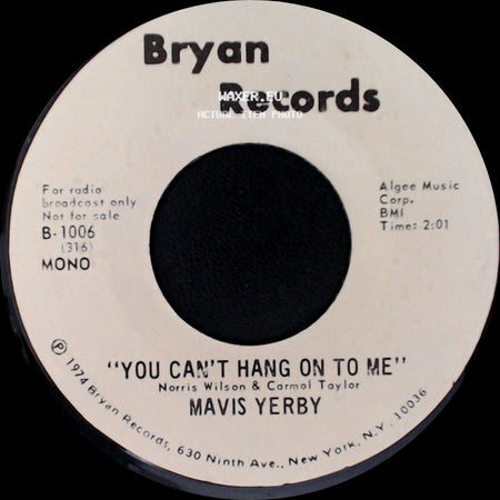 Mavis Yerby - "You Can't Hang On To Me" / You Can't Hang On To Me side A
