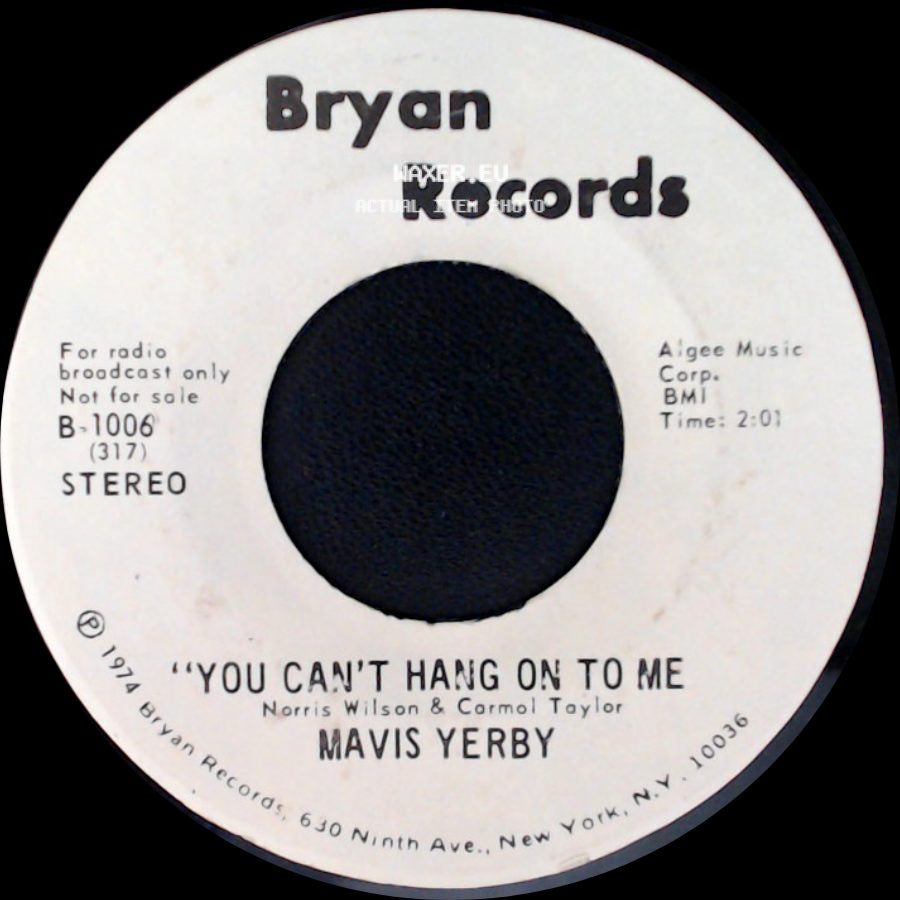 Mavis Yerby - "You Can't Hang On To Me" / You Can't Hang On To Me side B