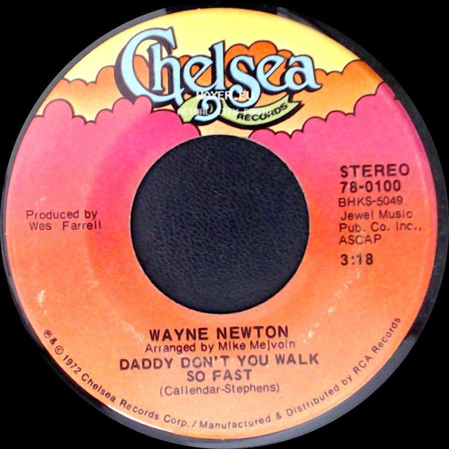 Wayne Newton - Echo Valley 2-6809 / Daddy Don't You Walk So Fast side B