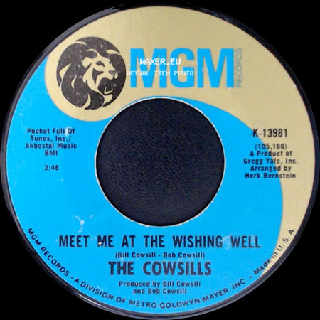 The Cowsills - Meet Me At The Wishing Well / Poor Baby side A