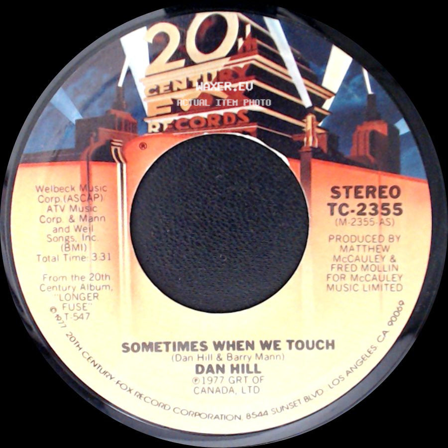 Dan Hill - Sometimes When We Touch / Still Not Used To side A