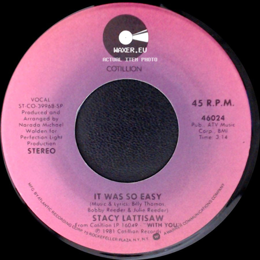Stacy Lattisaw - It Was So Easy / Screamin' Off The Top side A