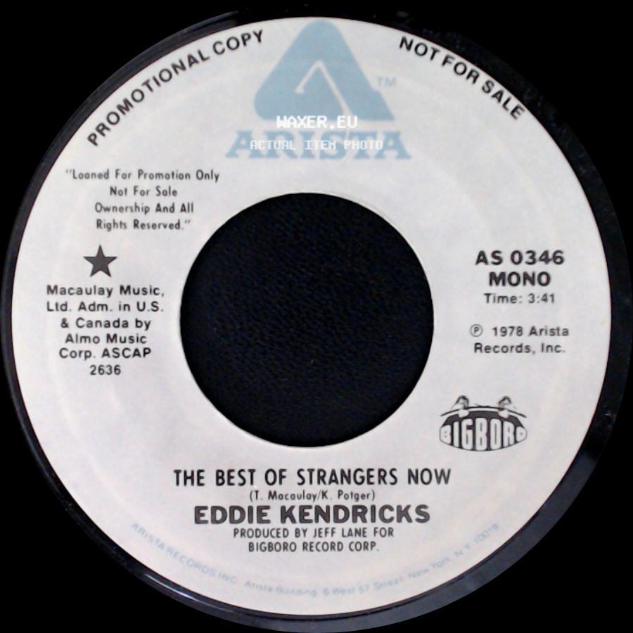 Eddie Kendricks - The Best Of Strangers Now / The Best Of Strangers Now side B